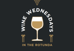 Wine Wednesday in the Rotunda: A Taste of Italy