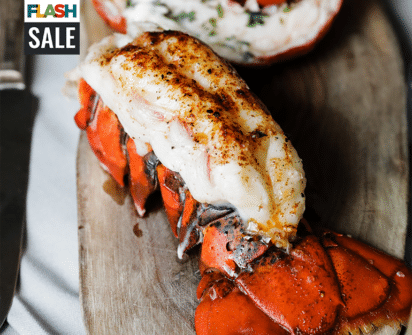 Flash Sale - Cold Water Lobster Tails