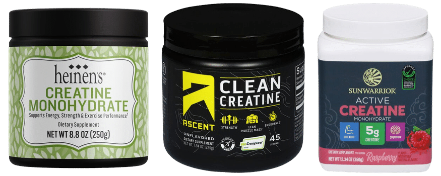 •	Heinen's Creatine Monohydrate
•	Ascent Clean Creatine Monohydrate
•	Sun Warrior Active Creatine Monohydrate

